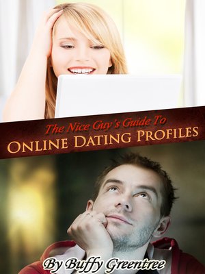 cover image of The Nice Guy's Guide to Online Dating Profiles